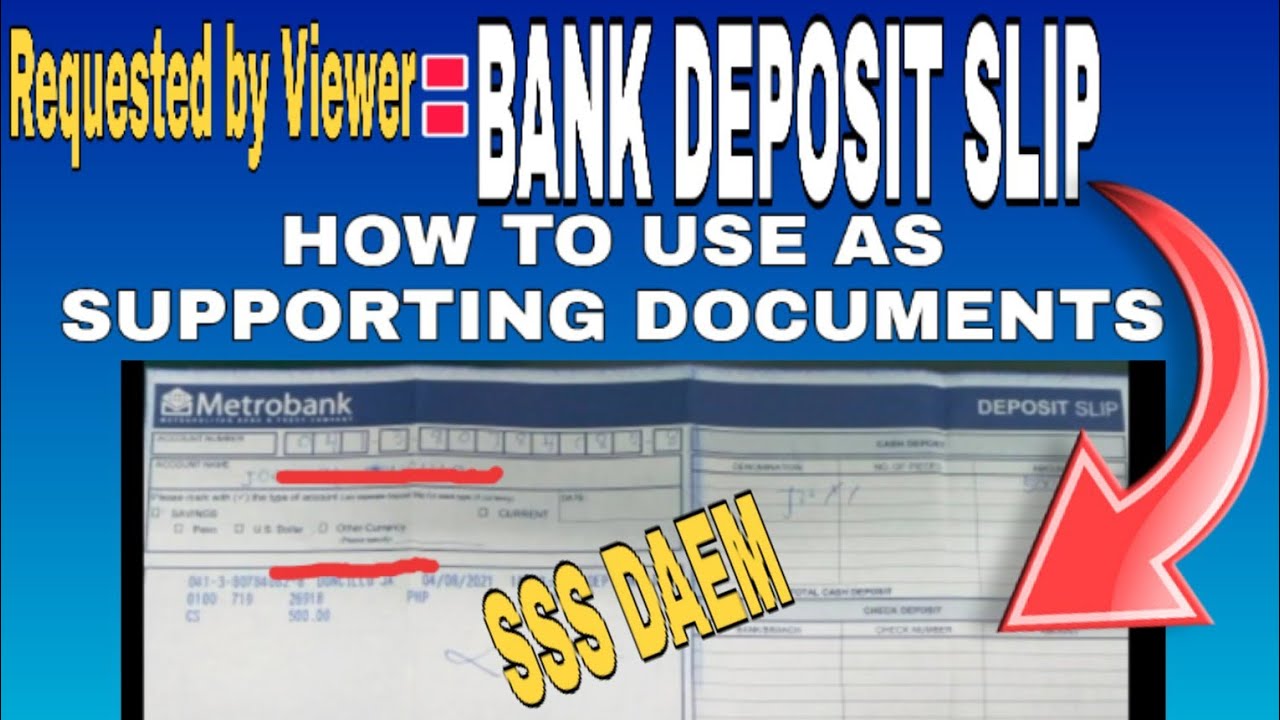 Bank deposit. Supporting documentation