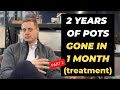 2 years of pots gone in 1 month treatment part 22