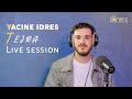 Idres Yacine Tejra CLIP 2026