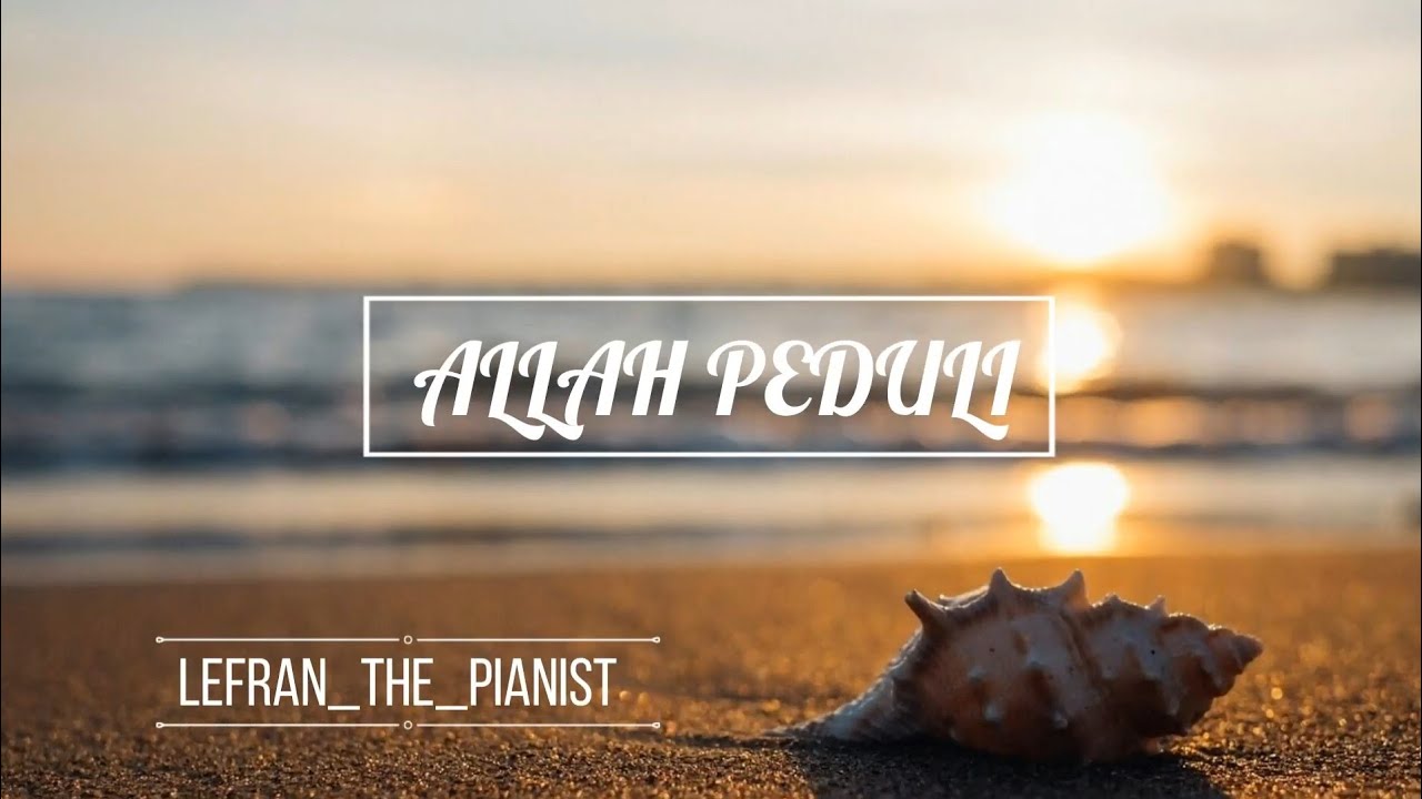 Not Angka Lagu Rohani Allah Peduli Kumpulan Not Lagu