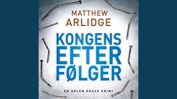 Chapter 17.5 & Chapter 18.1 - Kongens efterfølger