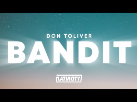 Don Toliver Bandit Lyrics