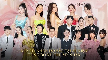 Vũ Trụ Mỹ Nhân | Dàn Mỹ nhân đọ sắc tại sự kiện công bố Vũ trụ Mỹ nhân