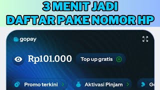 Cara Daftar Akun Gopay Versi Terbaru