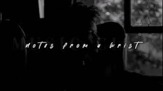 d4vd, Notes From A Wrist | slowed   reverb |