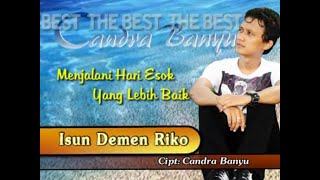 Candra Banyu - Isun Demen Riko