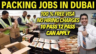 Packing Jobs In Dubai | Packing Helper Jobs In Dubai
