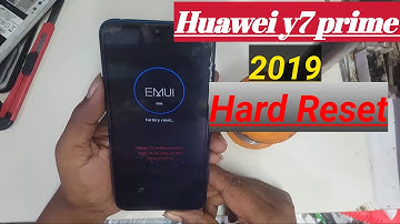 Hard Reset Huawei Y7 Prime 2019 l Huawei Y7 Pro Hard Reset Pattern Pin Password Fingerprint Unlock