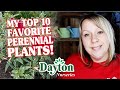 My Top 10 Favorite Perennials!