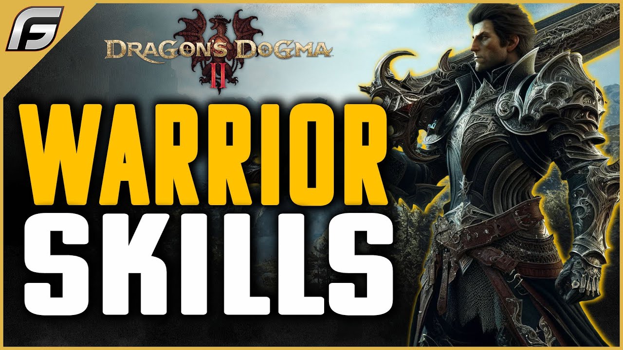 Dragon's Dogma 2 WARRIOR SKILLS Gameplay | All Weapon and Core Skills, Augments (Advanced Class)