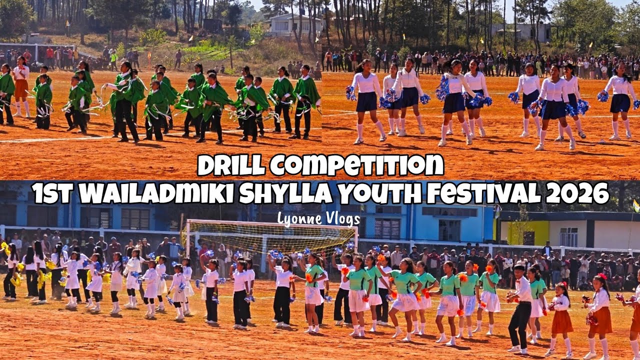 Drill Competition (1st Wailadmiki Shylla Youth Festival 2026) at Mukhla Village | Lyonne Vlogs 