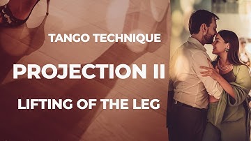 Projection II: Lifting the Leg | Technique & Communication #dance #tutorial