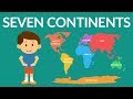 Seven continents of the world  seven continents for kids