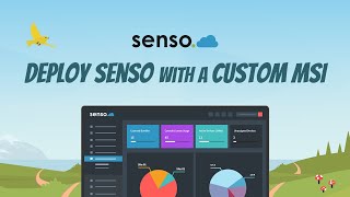 Deploy Senso with a Custom MSI