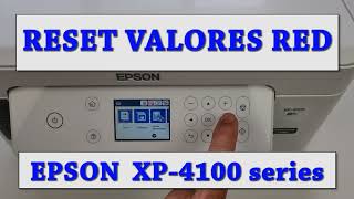RESET VALORES DE RED EPSON XP-4105 XP-4100 XP-4150 XP-4155. RESET NETWORK VALUES EPSON XP-4105 by Bioprinter 524 views 5 months ago 1 minute, 16 seconds