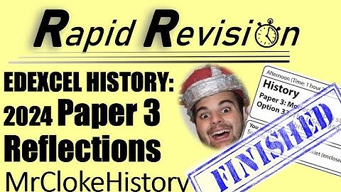 Reflections on Paper 3 (2024) EdExcel GCSE History