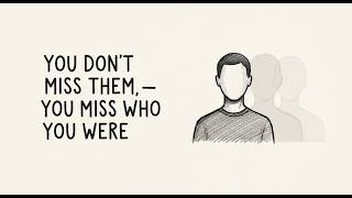 You Don’t Miss Them — You Miss Who You Were | The Psychology of Identity After a Breakup