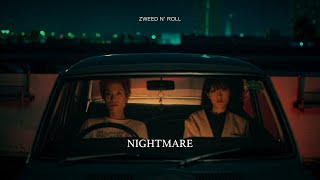 Zweed n’ Roll - เพียง (Nightmare) [Official Video]