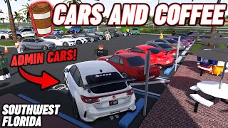 SWFL CARS AND COFFEE!! || ROBLOX  Southwest Florida