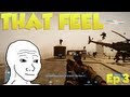 Battlefield 3: That Feel ಥ_ಥ Ep.3