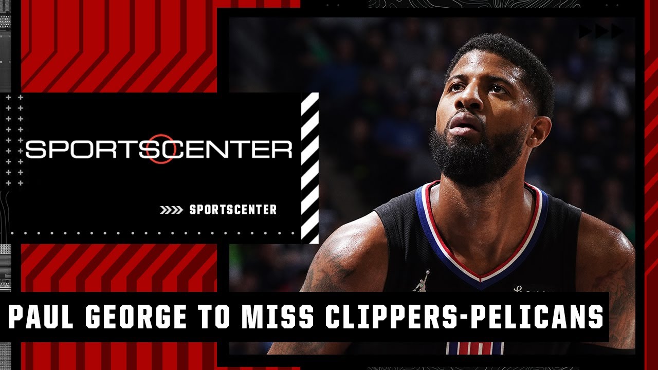 Clippers' Paul George (Health and Safety Protocols) misses Play-In ...