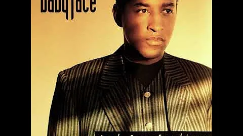 Babyface – And Our Feelings (Radio Edit)