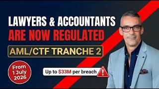 AML CTF Tranche 2 Explained: What Accountants & Lawyers Must Know Before July 2026