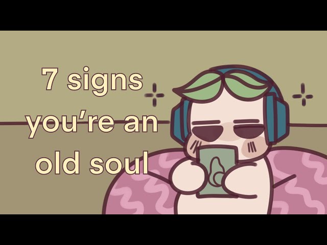 7 Signs You're An Old Soul and Think Differently class=