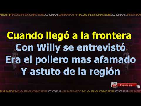 Los Tigres Del Norte   Jose Perez Leon   Karaoke
