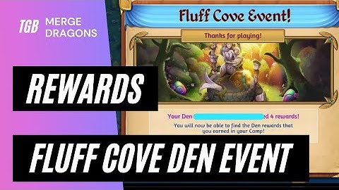 Opening Rewards From Fluff Cove Den Event In Merge Dragons ☆☆☆