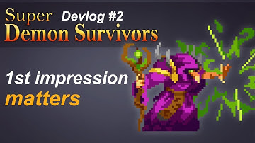 First impression mattes [Super Demon Survivors devlog #2]