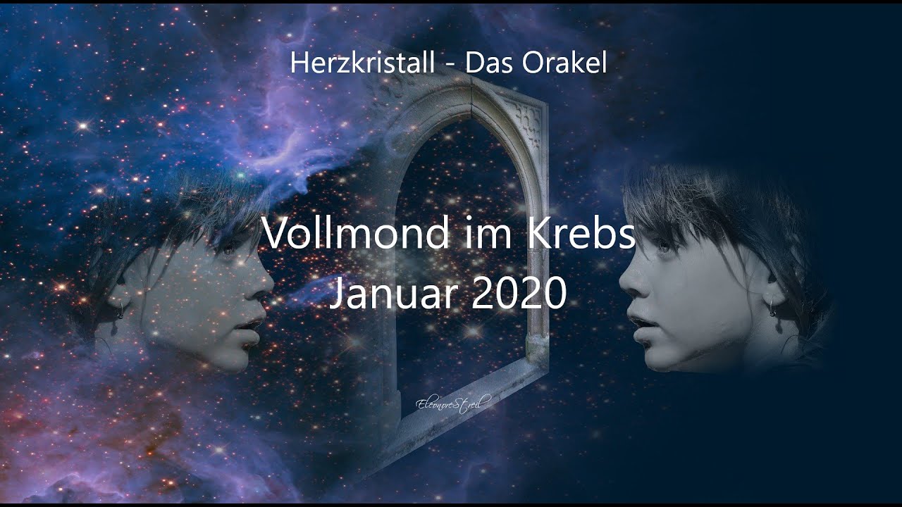 Vollmond Im Krebs Am 10 01 2020 Das Orakel Der Blick Hinter