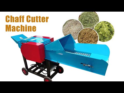 Multifunctional Chaff Cutter