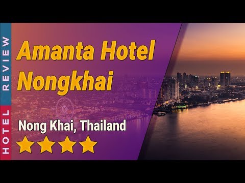 Amanta Hotel Nongkhai hotel review | Hotels in Nong Khai | Thailand Hotels