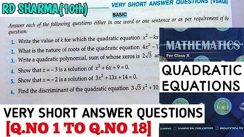 RD SHARMA CLASS 10 QUADRATIC EQUATIONS VERY SHORT ANSWER QUESTIONS[Q.NO 1 TO 18]MATH FEAR CHAPTER-4