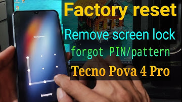 Factory Reset Tecno Pova 4 Pro