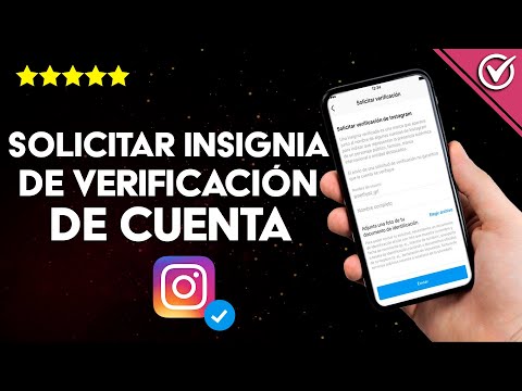 ¿Cómo Solicitar en Instagram una Insignia de Verificación de Cuenta?