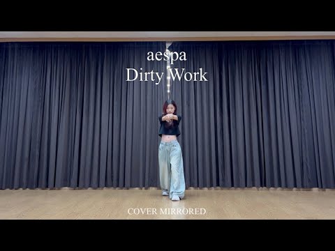 [MIRROR] aespa - Dirty Work 1인 안무 거울모드