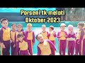 Porseni tk melati oktober 2023porseni porseni2023