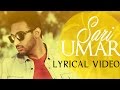 Sari Umar | Full Video Song with LYRICS | Maninder Kailey | Latest Punjabi Songs