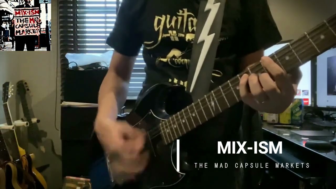 Mix-Ism／The Mad Capsule Markets cover
