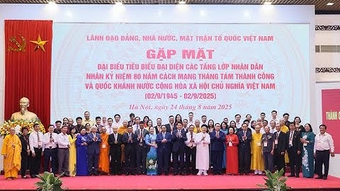 Lãnh đạo Đảng, Nhà nước gặp mặt đại biểu tiêu biểu đại diện các tầng lớp nhân dân