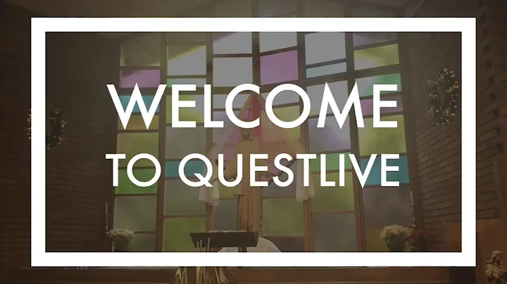 QuestLive - Glad Tidings of Great Joy! - Rev. Juli...