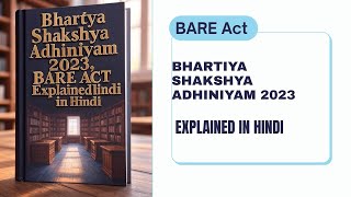 BSA 2023 Part 3 , May/Shall Presumption,sec 71 to 93, Explained in Hindi,#Law UPAPO , BIHAR APO