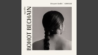 Bohot Bechain