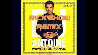 Download Lagu DJ Antoine - Bella Vita (Rick Show Remix) MP3