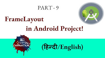 Part 9| Frame Layout in Android Studio| Explained with Example| Frame Layout in Android Project
