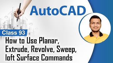 How to Use Planar, Extrude, Revolve, Sweep,loft Surface Commands - Surface Modelling In AutoCAD