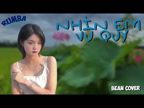 Nhìn Em Vu Quy Rumba | Bean G5R Official | Bean Cover