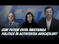 Ce înseamnă un vetting profesiei liberale? Reformă morală sau control politic? / Puterea a Patra